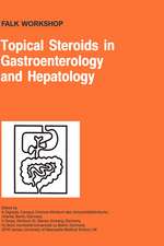 Topical Steroids in Gastroenterology and Hepatology