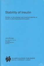 Stability of Insulin