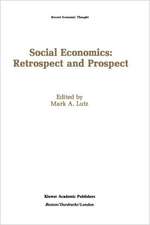 Social Economics: Retrospect and Prospect