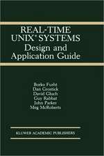 Real-Time UNIX® Systems: Design and Application Guide