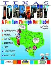 Texas Jography!: A Fun Run Thru Our State