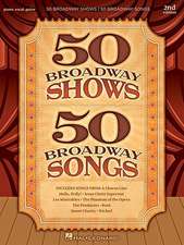 50 Broadway Shows/50 Broadway Songs