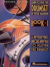 Learn to Play the Drumset, Book 1