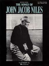 Songs of John Jacob Niles and Expanded Edition