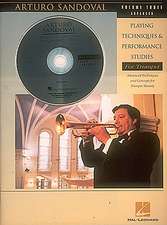 Arturo Sandoval - Playing Techniques & Performance Studies for Trumpet - Volume 3 (Advanced): Volume 1