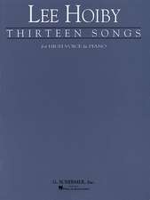 Thirteen Songs: Voice and Piano