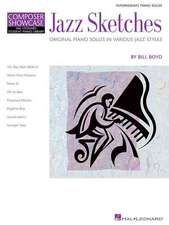 Jazz Sketches: Intermediate Piano Solos in Various Jazz Styles Hlspl Composer Showcase