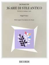 Stefano Donaudy: 36 Arie Di Stile Antico