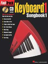 Fasttrack Keyboard Songbook 1 - Level 1: Techniques, Scales and Fundamentals for Guitar [With *]