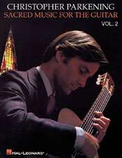 Sacred Music for the Guitar - Volume 2