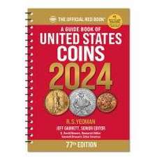 The Official Red Book a Guide Book of United States Coins Spiral