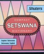 Shuter's Compact Setswana Dictionary