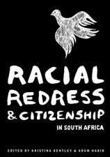 Racial Redress & Citizenship in South Africa