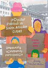 Popular Politics in South African Cities: Unpacking Community Participation