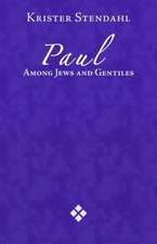 Paul Among Jews and Gentile