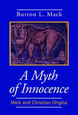 A Myth of Innocence: Jesus, Authorities, Disciples