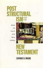 Post Structural Ism and the New Testament: Women in Christian Tradition