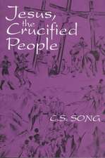 Jesus the Crucified People: The Apostle's Life, Letters, and Thought