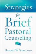 Strategies for Brief Pastoral Counseling