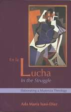 En La Lucha (in the Struggle)