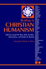 Readings in Christian Humanism: A Fortress Introduction