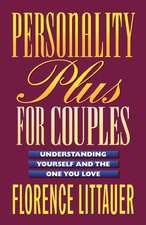 Personality Plus for Couples – Understanding Yourself and the One You Love