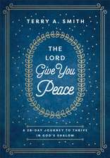 The Lord Give You Peace