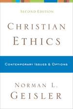 Christian Ethics – Contemporary Issues and Options