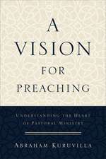 A Vision for Preaching