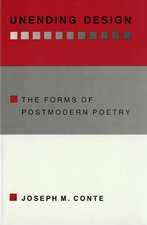 Unending Design – The Forms of Postmodern Poetry