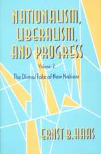 Nationalism, Liberalism, and Progress – The Dismal Fate of New Nations