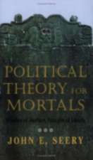 Political Theory for Mortals – Shades of Justice, Images of Death