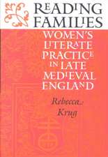 Reading Families – Women`s Literate Practice in Late Medieval England