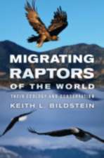 Migrating Raptors of the World – Their Ecology and Conservation