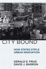 City Bound – How States Stifle Urban Innovation