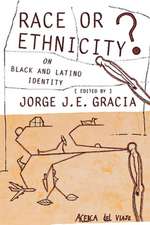 Race or Ethnicity? – On Black and Latino Identity