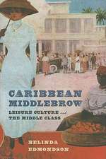 Caribbean Middlebrow – Leisure Culture and the Middle Class