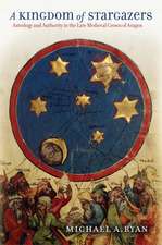 A Kingdom of Stargazers – Astrology and Authority in the Late Medieval Crown of Aragon