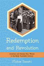 Redemption and Revolution – American and Chinese New Women in the Early Twentieth Century