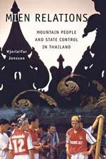 Mien Relations – Mountain People and State Control in Thailand