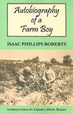 Autobiography of a Farm Boy