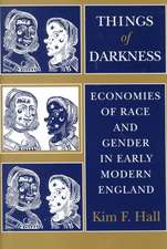 Things of Darkness – Economies of Race and Gender in Early Modern England