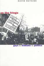 On the Fringe – Gays and Lesbians in Politics