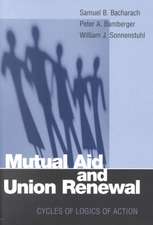 Mutual Aid and Union Renewal – Cycles of Logics of Action