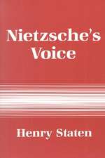 Nietzsche`s Voice