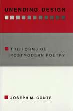 Unending Design – The Forms of Postmodern Poetry