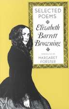 Elizabeth Barrett Browning: Selected Poems