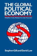 Global Political Economy: Perspectives, Problems, and Policies