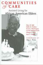 Communities of Care – Assisted Living for African American Elders