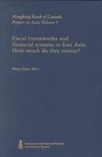 Fiscal Frameworks and Financial Systems in East Asia